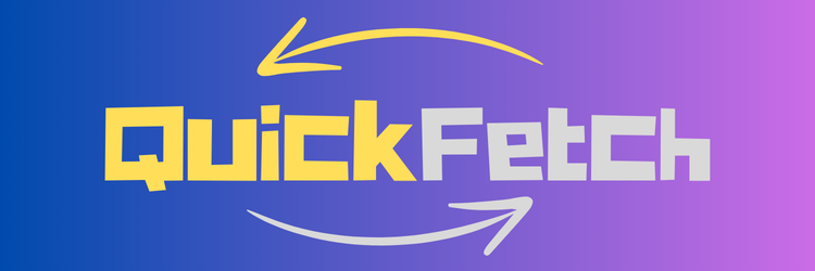 QuickFetch