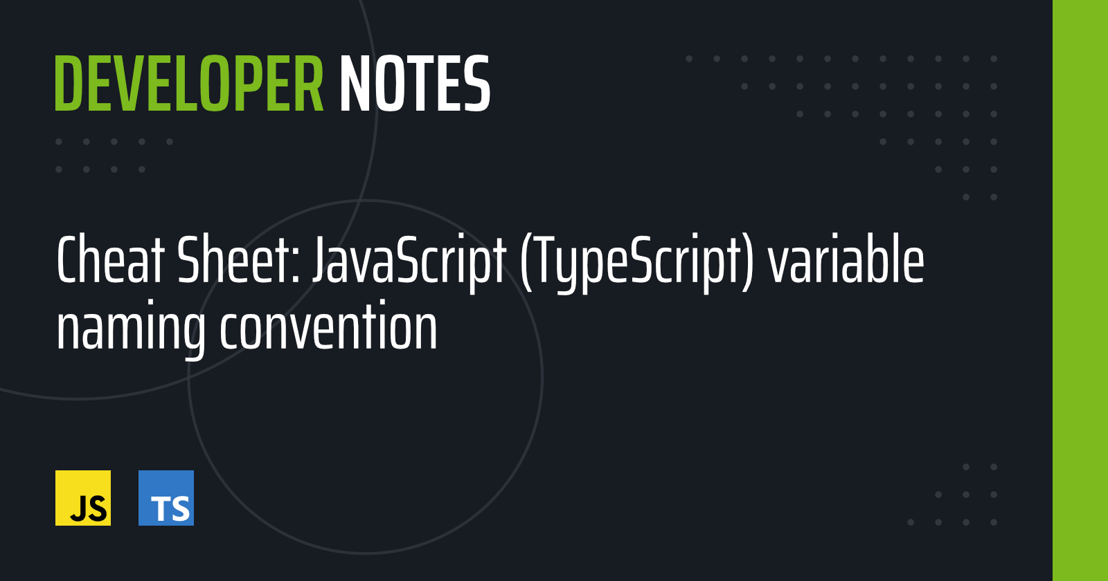 Cheat Sheet: JavaScript (TypeScript) variable naming convention