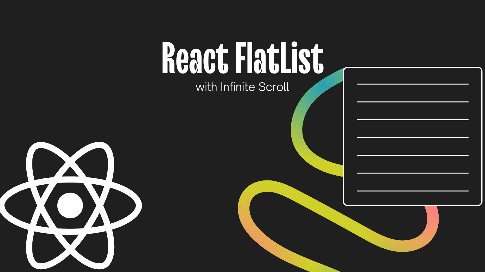 Building an Infinite Scroll FlatList Component in ReactJS: A Comprehensive Guide