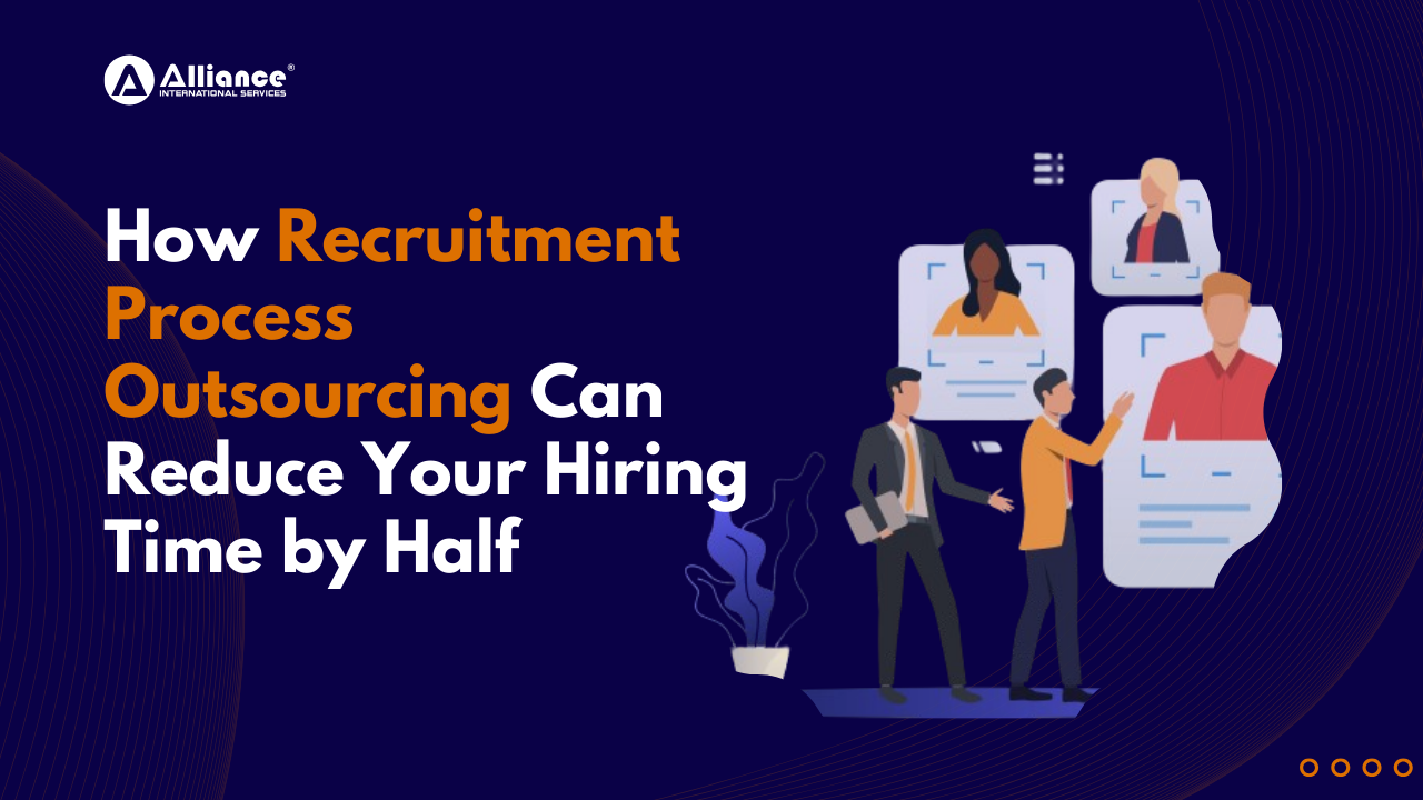 How Recruitment Process Outsourcing Can Reduce Your Hiring Time by Half