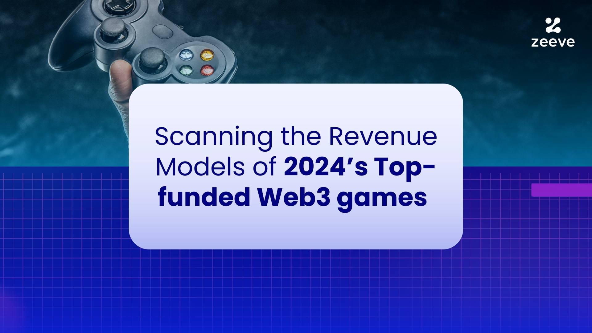 Scanning the Revenue Models of 2024’s Top-funded Web3 games