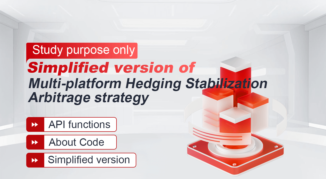 Simplified version of Multi-platform Hedging Stabilization Arbitrage strategy (Study purpose only)