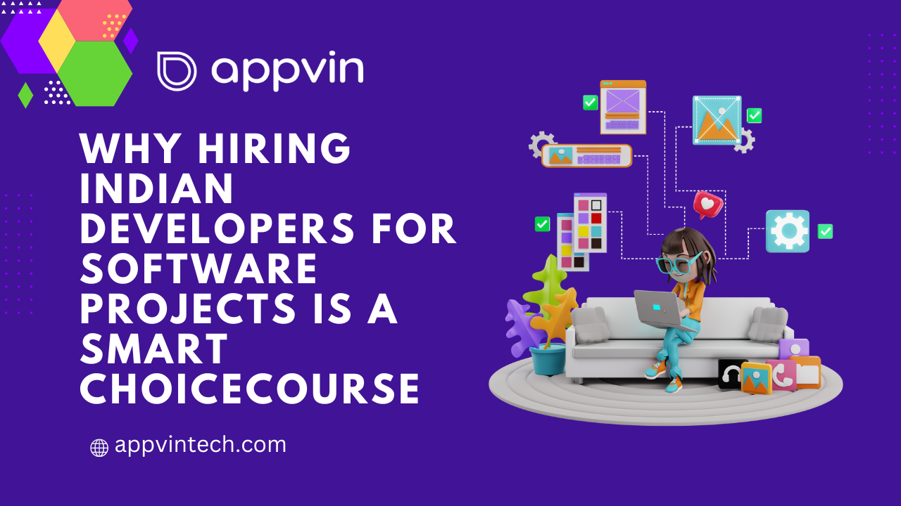 Why Hiring Indian Developers for Software Projects Is a Smart Choice