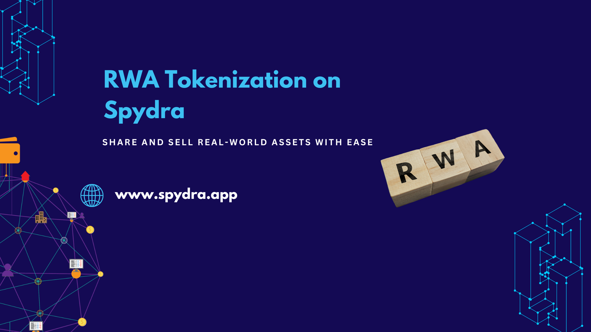 Unlocking New Possibilities: Share and Sell Real-World Assets with RWA Tokenization on Spydra