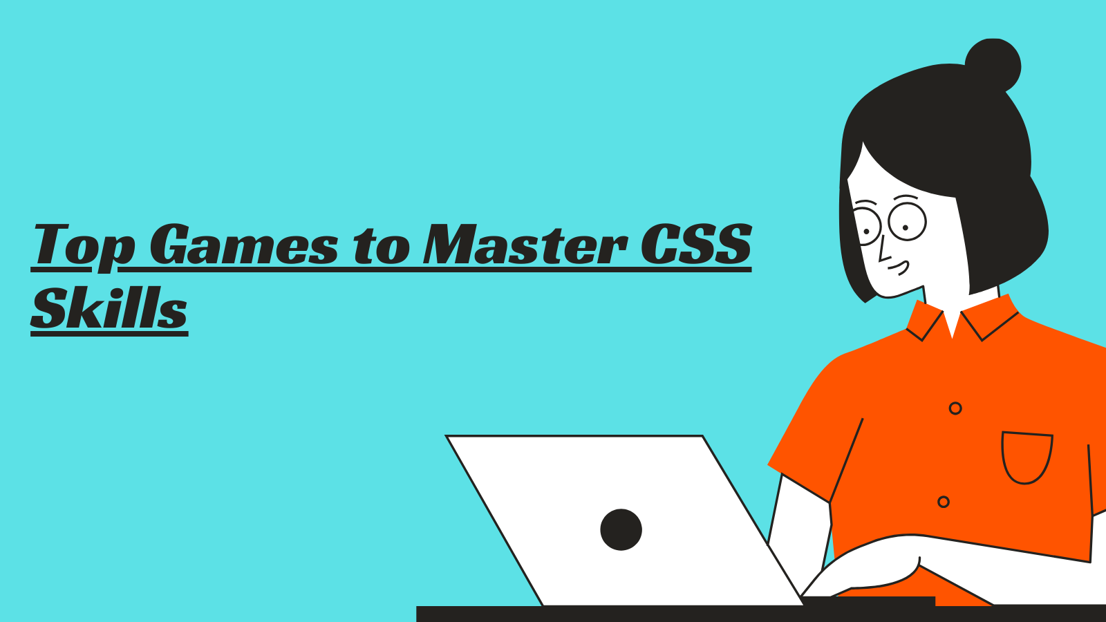 Top Games to Master CSS Skills