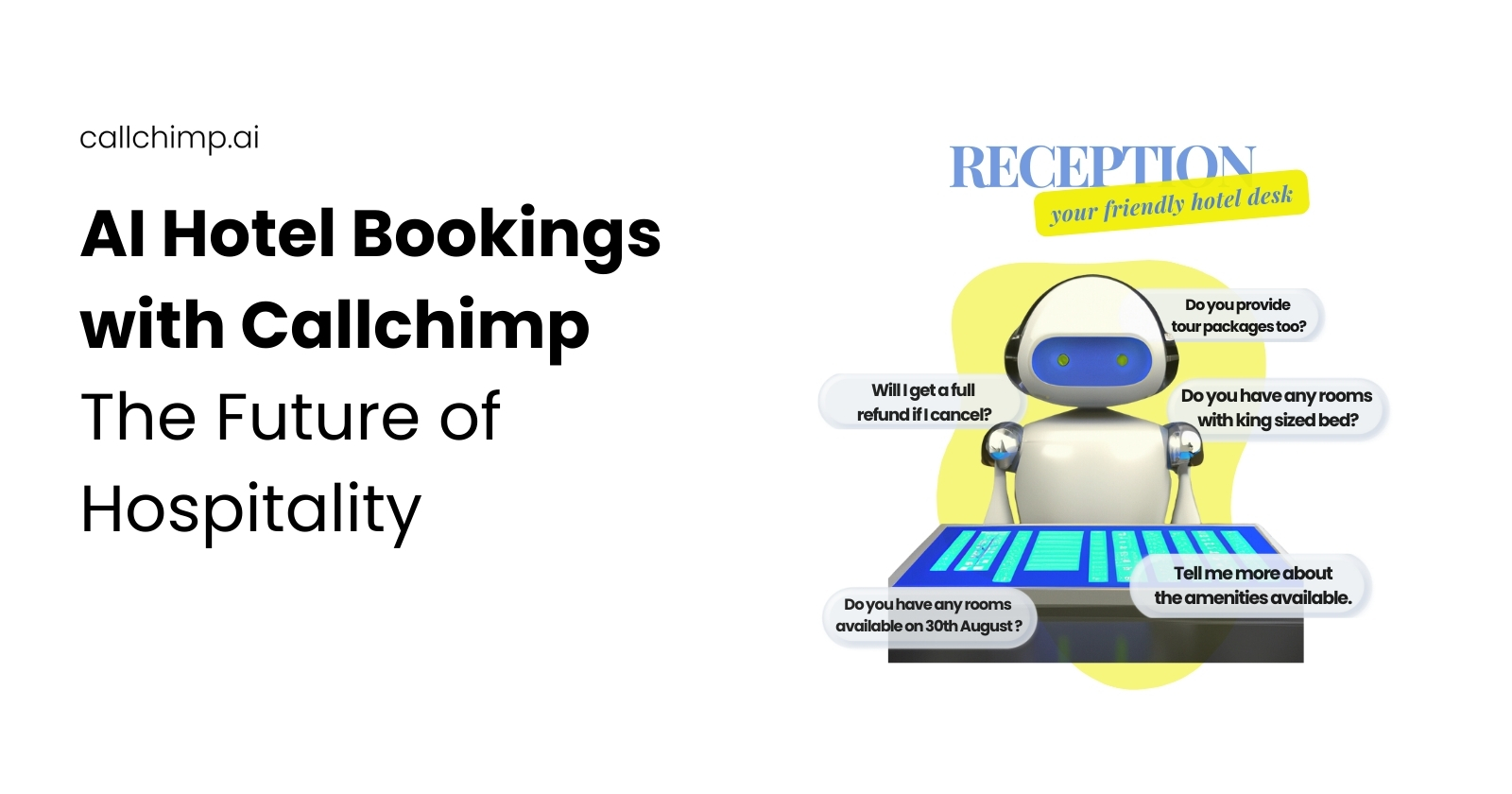 AI Hotel Bookings with Callchimp: The Future of Hospitality