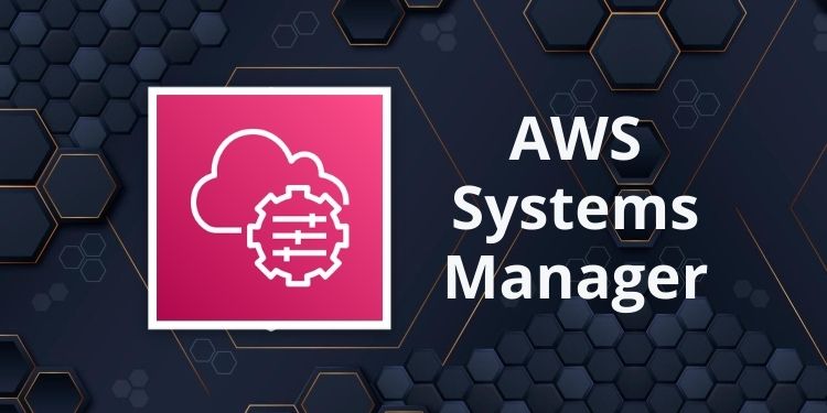 AWS Systems Manager & AWS Systems Manager document