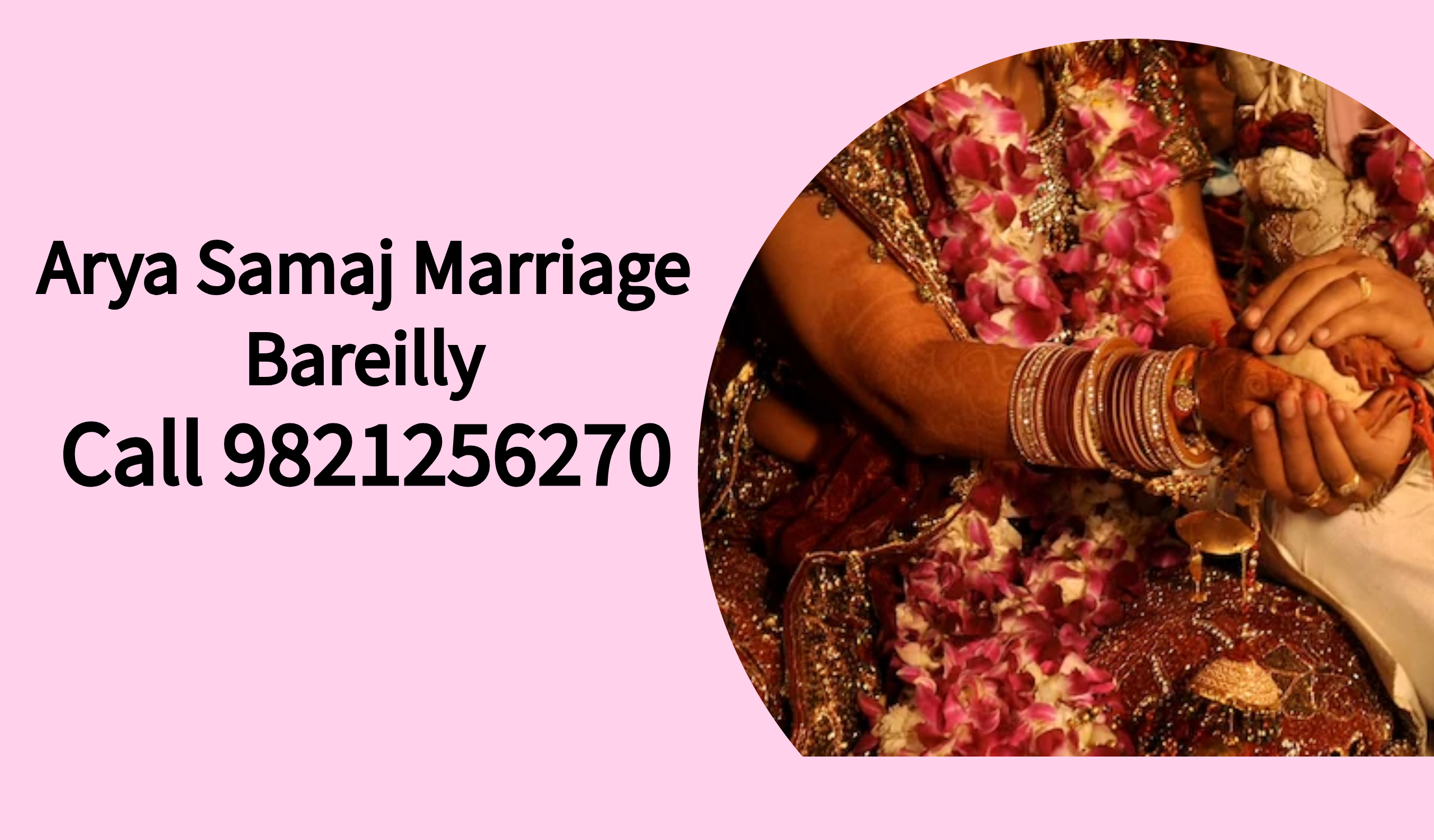 Call 9821256270 for Arya Samaj Mandir in Bareilly
