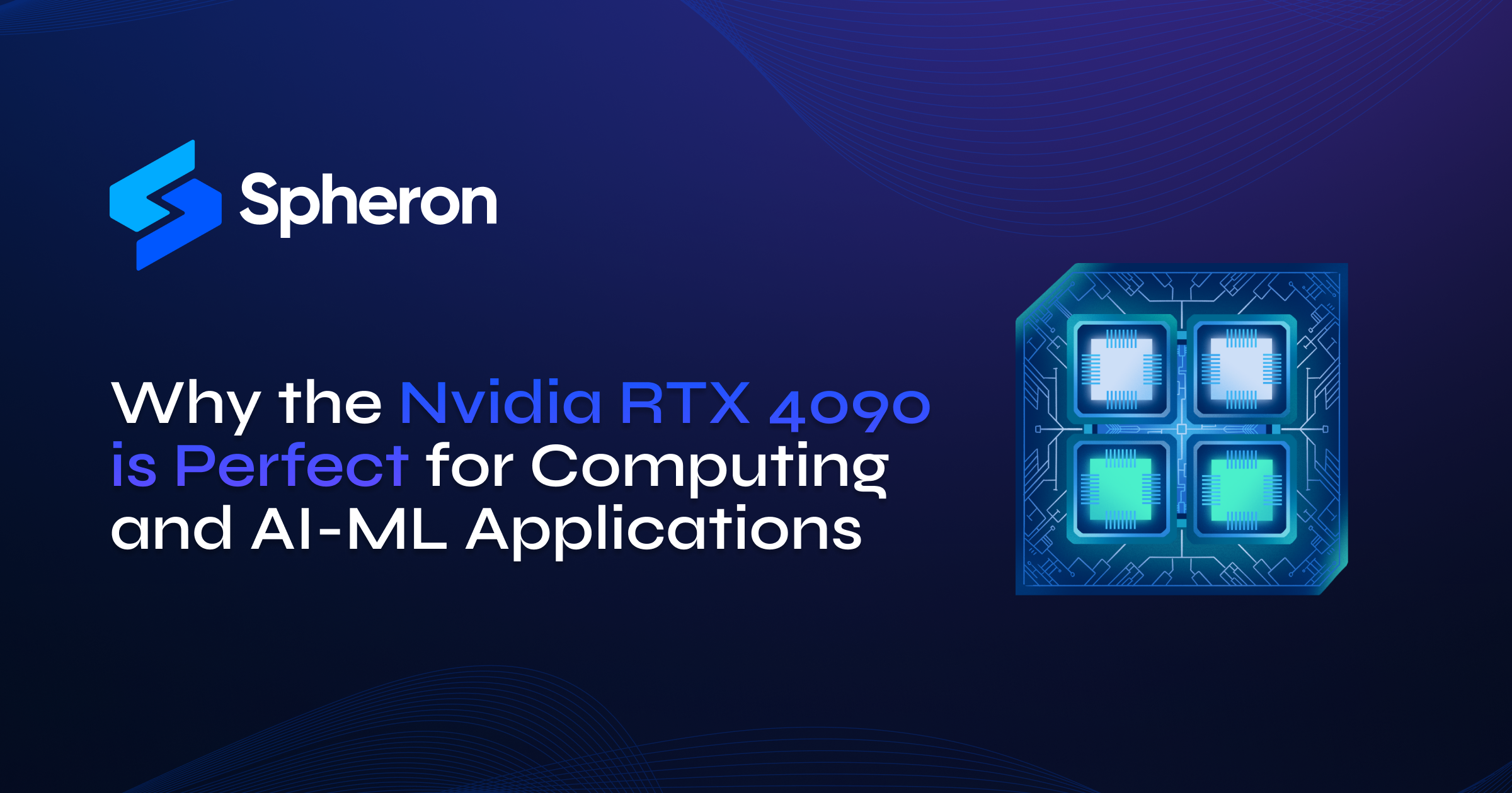 Why the Nvidia RTX 4090 is Perfect for Computing and AI-ML Applications