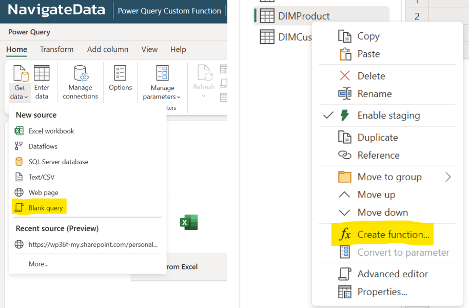 Screenshot of the Power Query user interface in Power BI. The left pane shows a dropdown under "Get data" with options like Excel workbook, Dataflows, SQL Server database, Text/CSV, Web page, and Blank query (highlighted). The right pane shows a context menu for an item under which “Create function...” is highlighted.