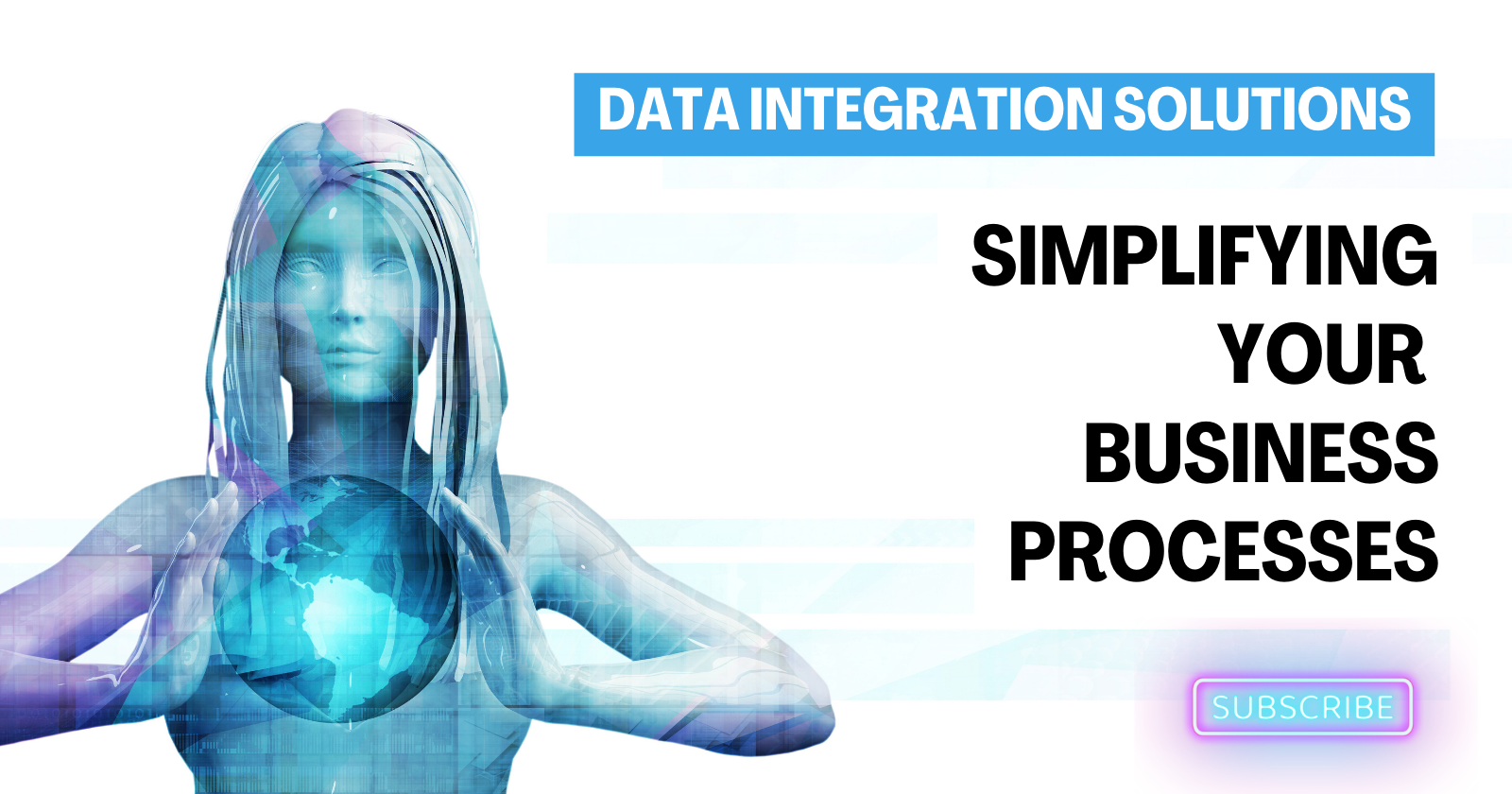 Understanding Data Integration Solutions: Simplifying Your Business Processes