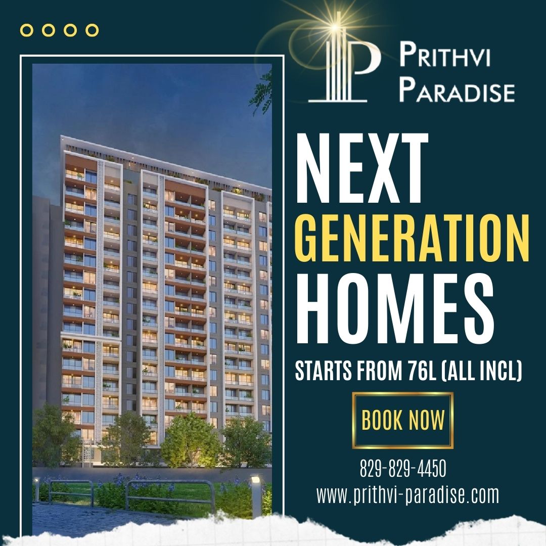 Prithvi Paradise in Tathawade by Prithvi Group: A Personal Experience