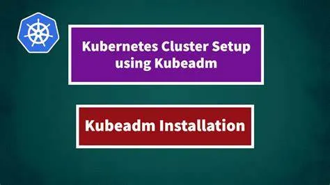 Installation of kubeadm