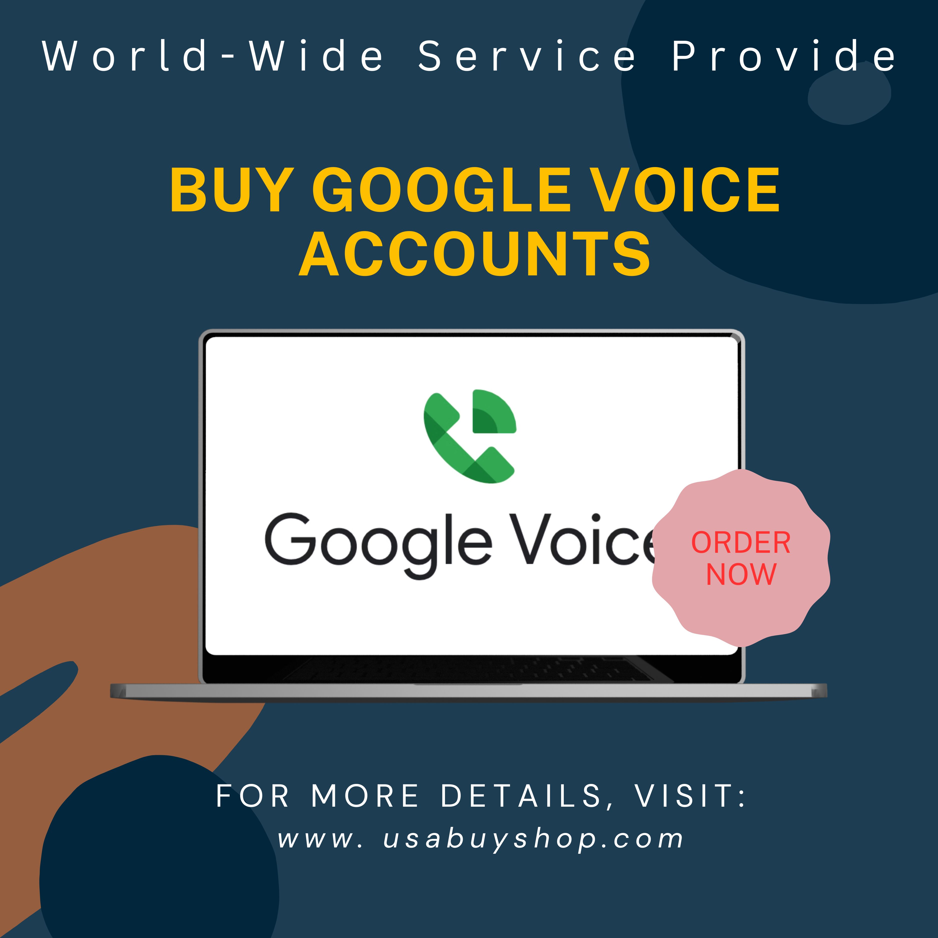 "Buy Google Voice Accounts - Get Instant Access to Google's Powerful Communication Tool"