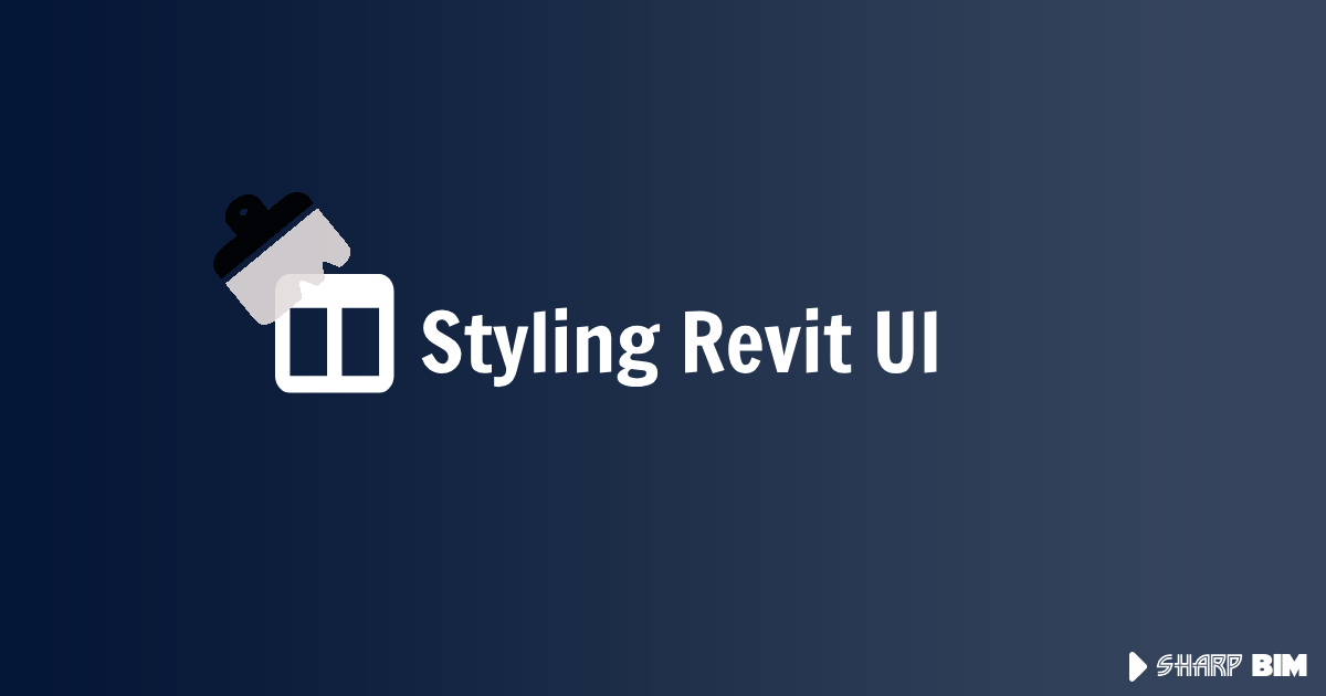 Styling Revit UI