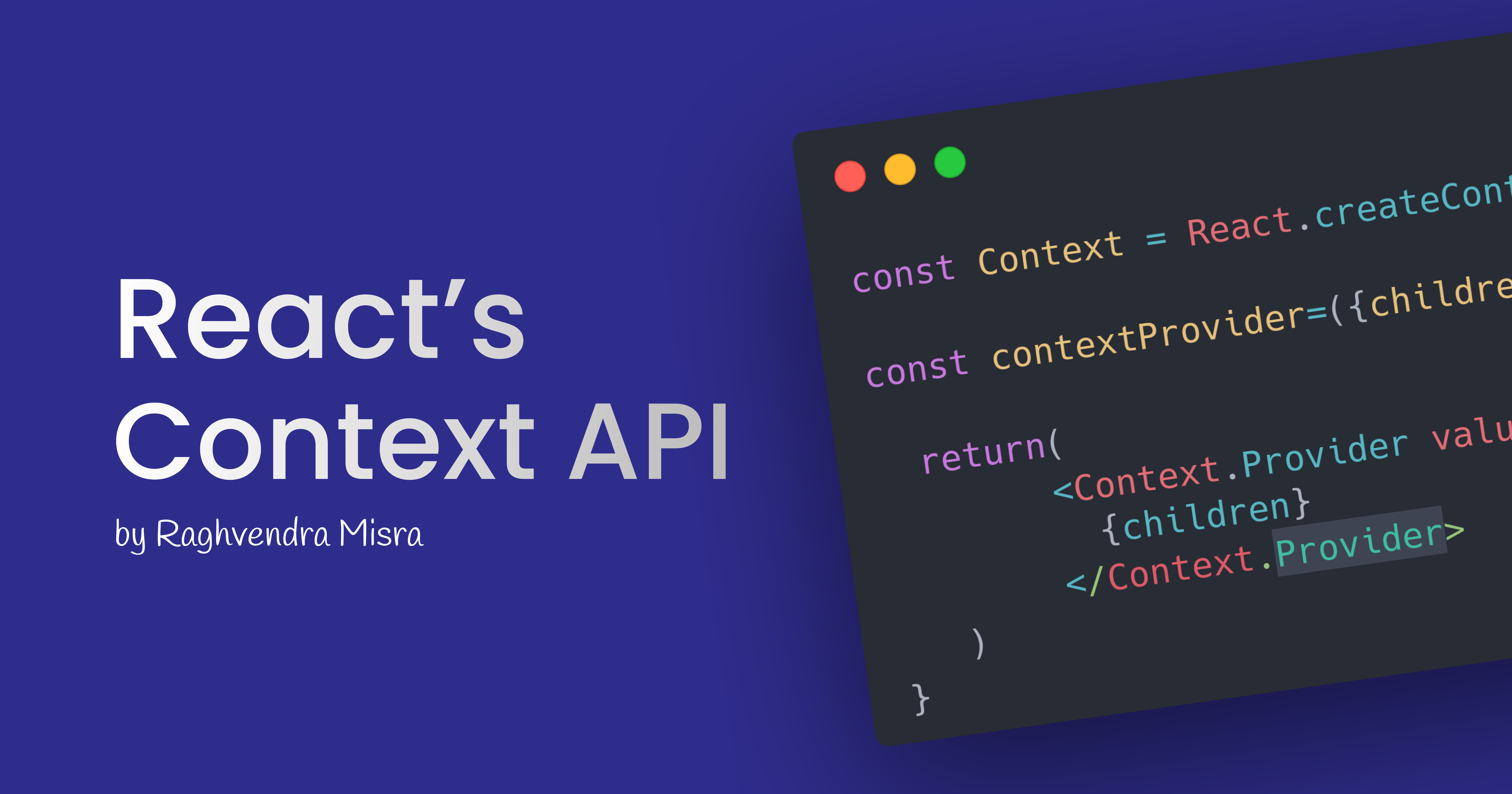 Simplifying State Management in React with the Context API