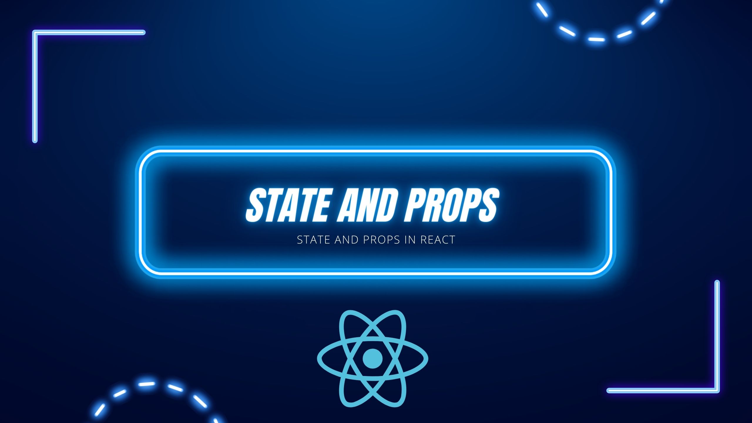 State and Props in React