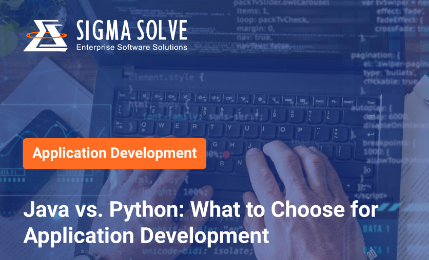 Java vs. Python: What to Choose for App Development