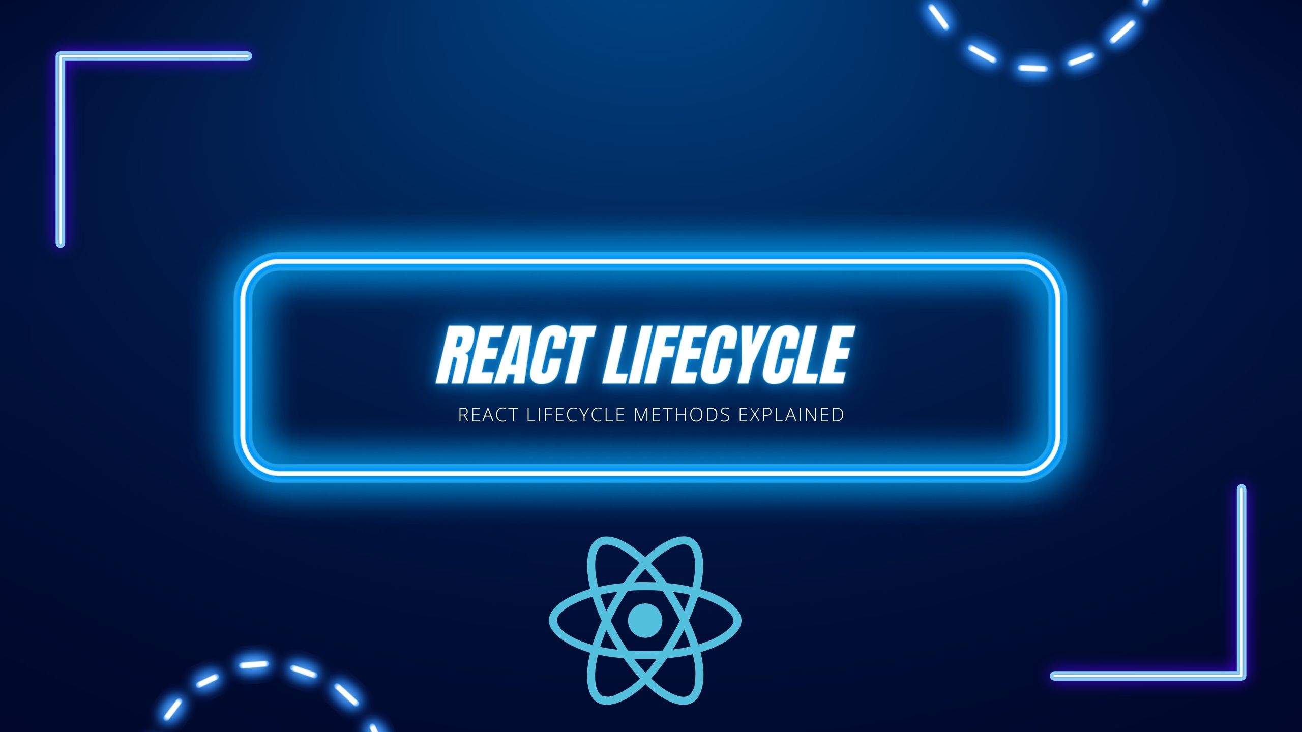 React Lifecycle Methods Explained