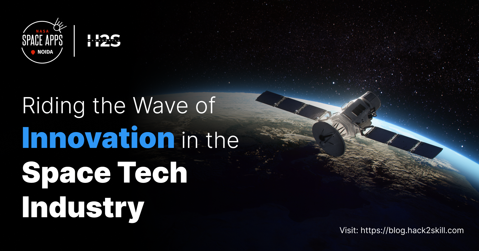 Riding the Wave of Innovation in the Space Tech Industry