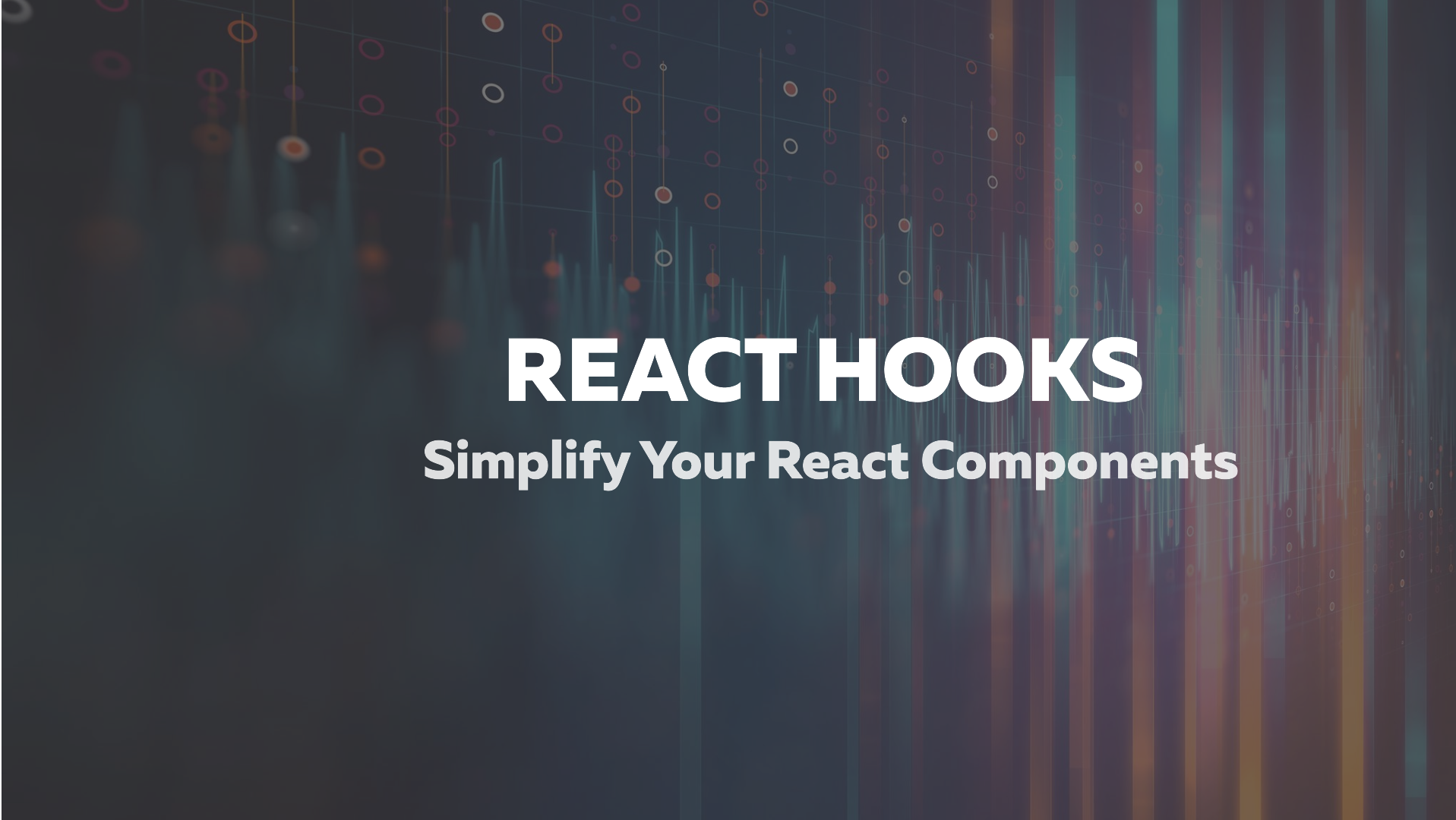 Hooks: Simplifying React Components with Function Power