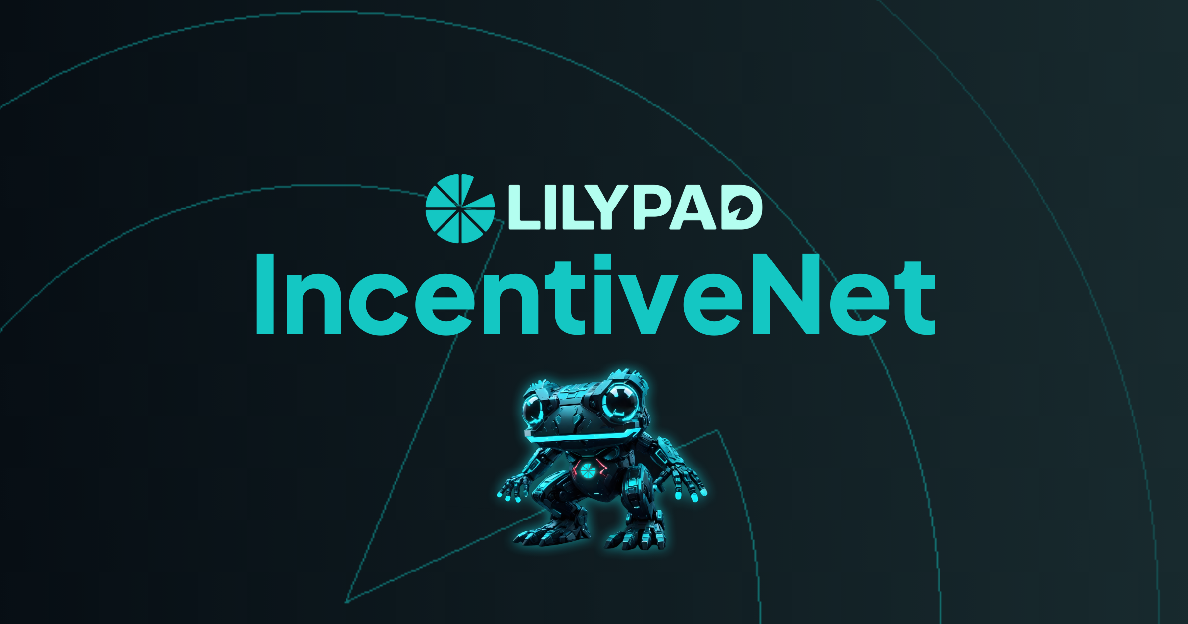 Calling All GPU Providers - Lilypad Network's IncentiveNet Program is Live!