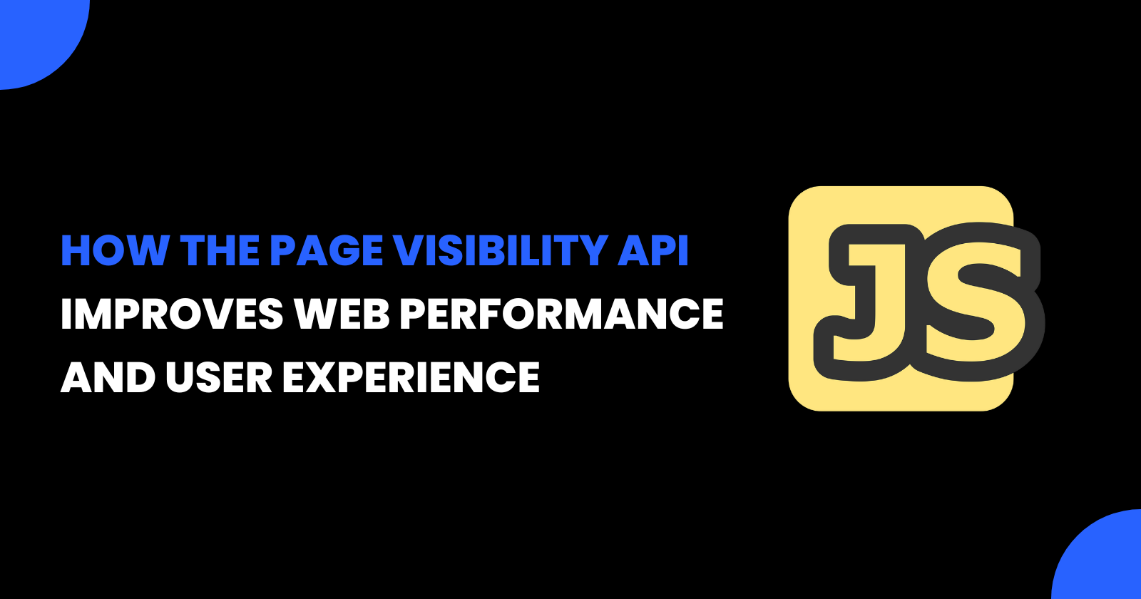 Boost Web Performance with Page Visibility API