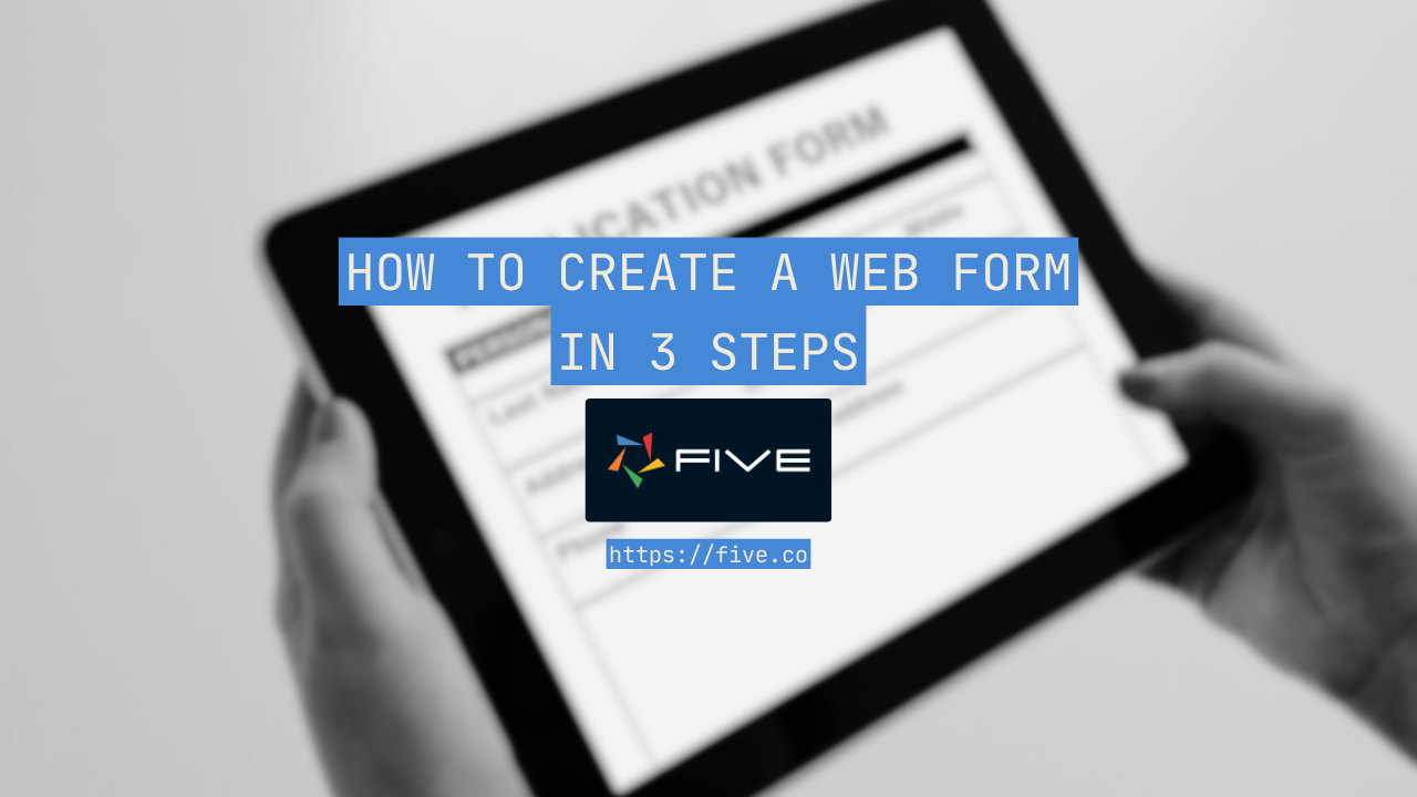 How to Create a Web Form in 3 Steps