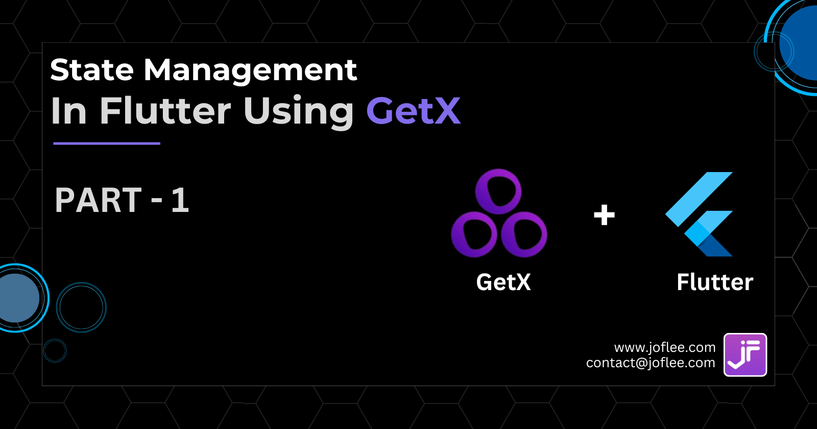 Getx Dialog Flutter GetX State Management Guide: Part 1