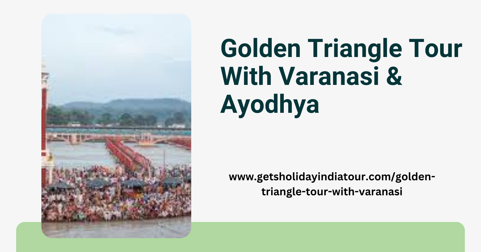 Golden Triangle Tour With Varanasi & Ayodhya