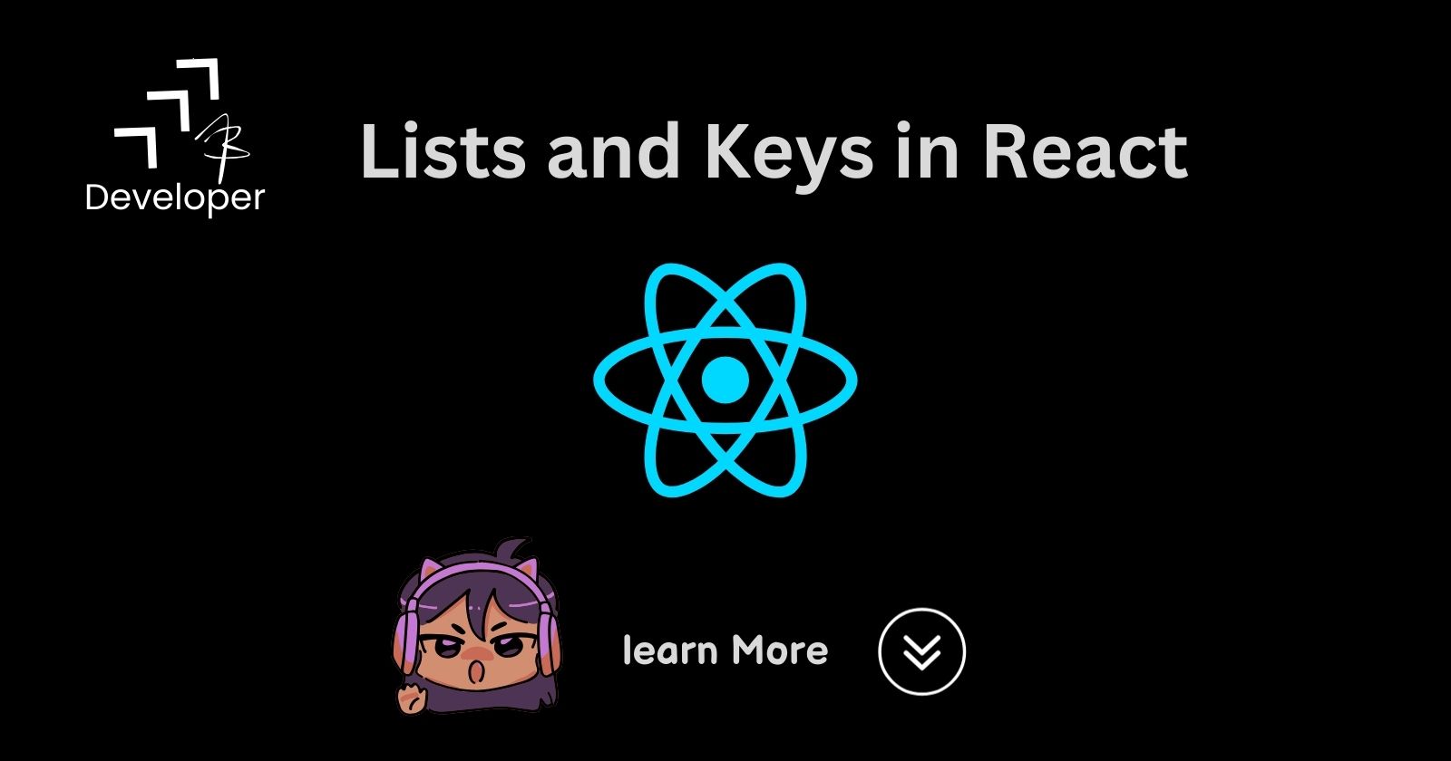 How to Use Lists and Keys Effectively in React