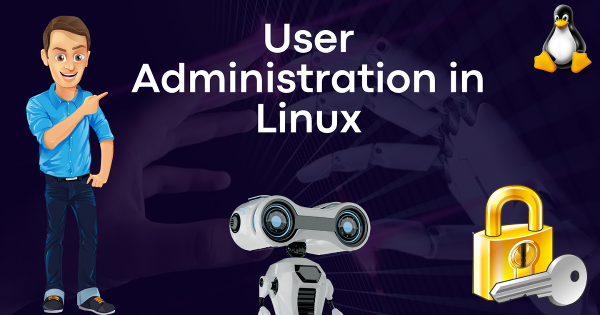 Master Linux User Administration: Essential Tips for Newbies & Expert