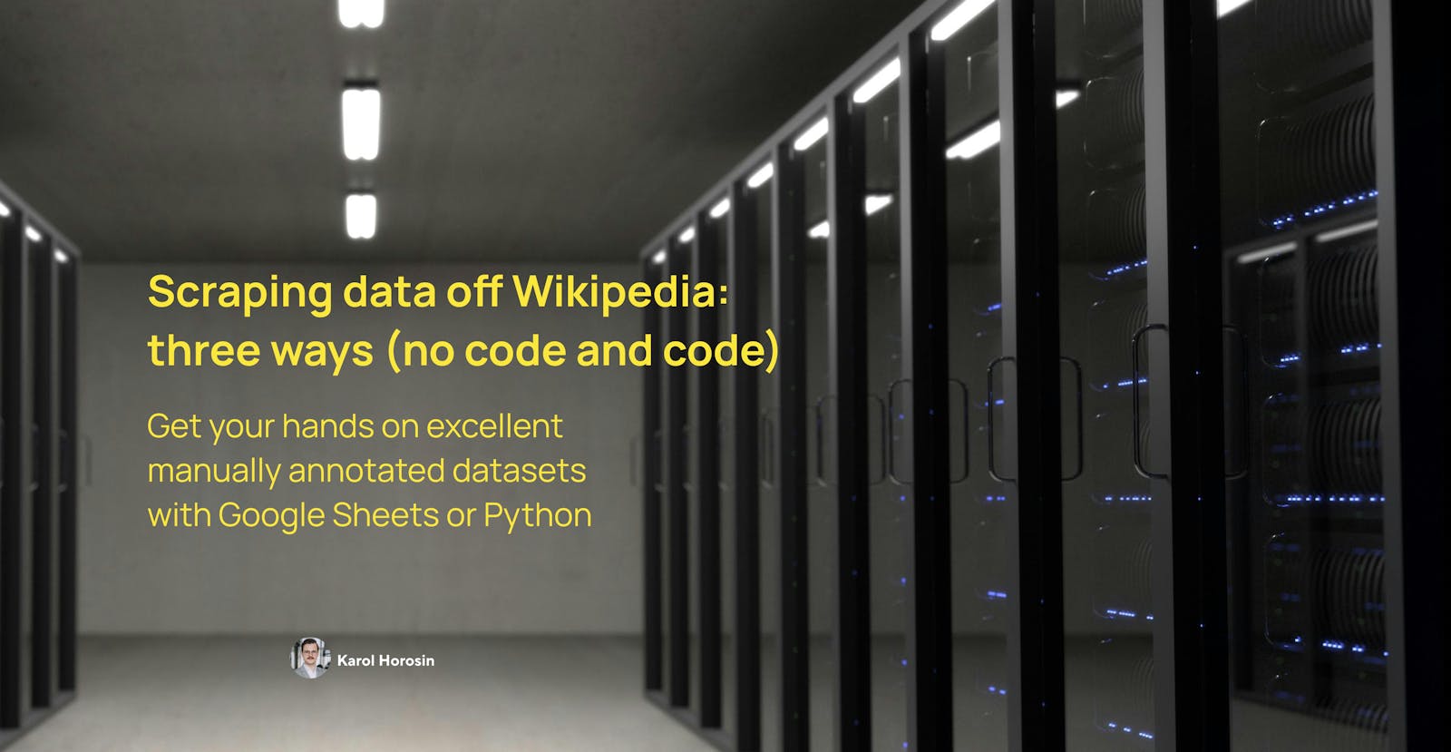 Scraping data off Wikipedia: three ways (no code and code)