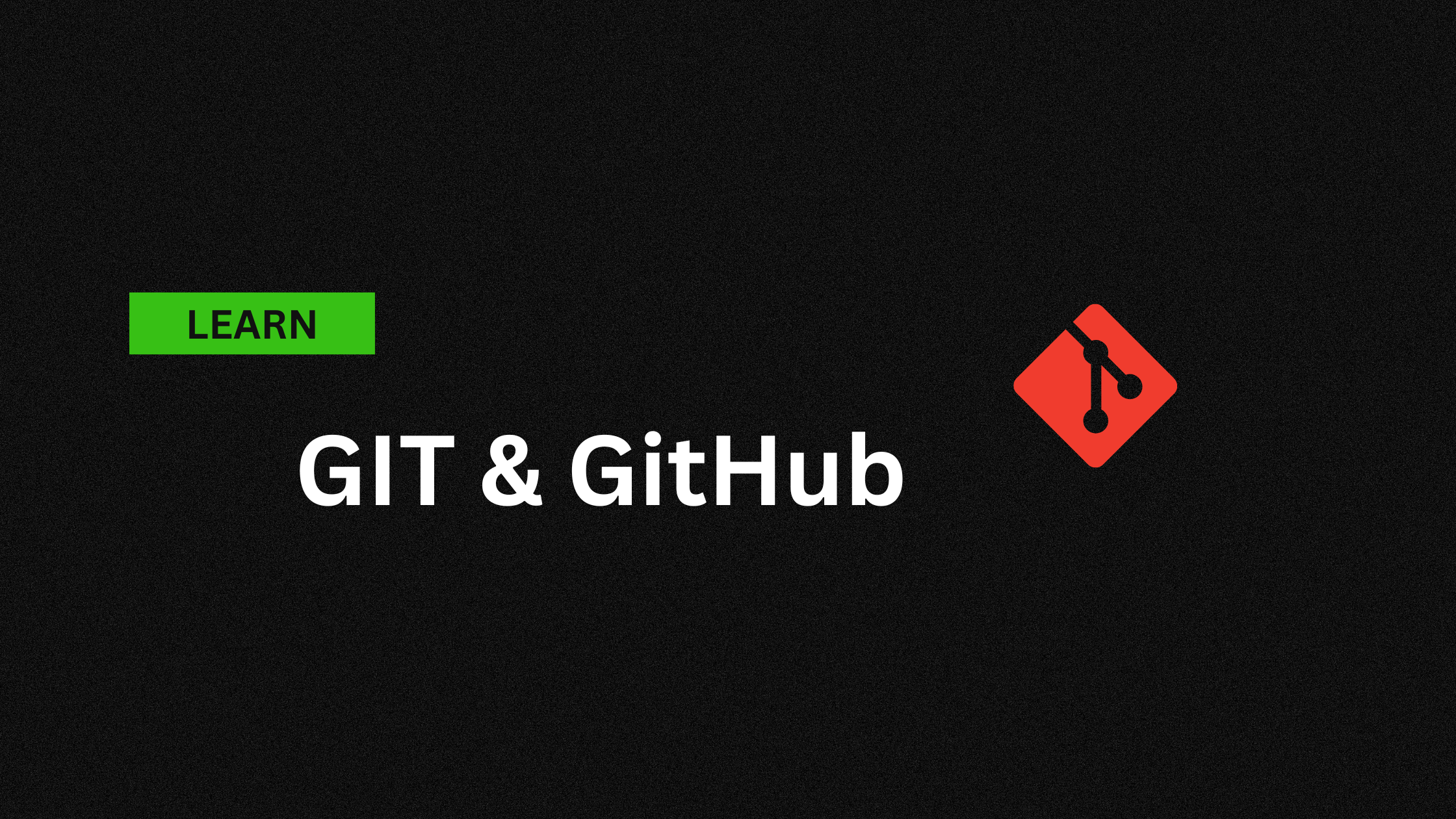 GIT and GitHub