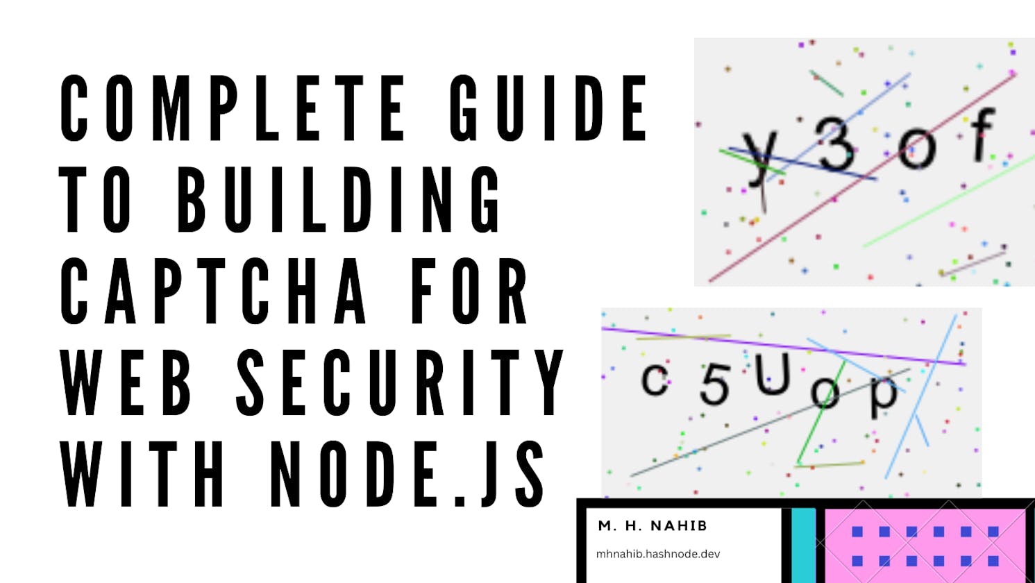 Complete Guide to Building CAPTCHA for Web Security with Node.js