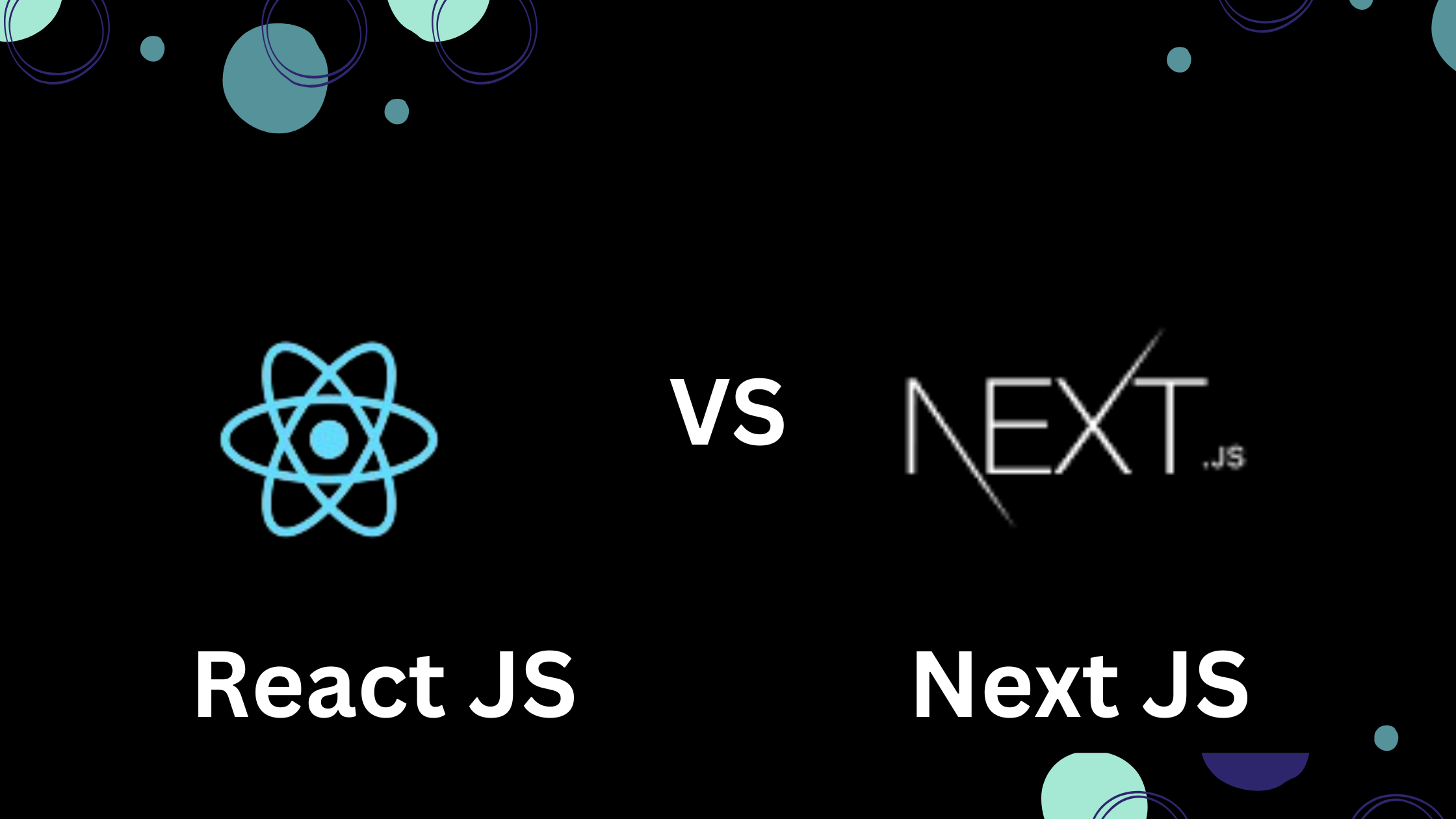 React VS NextJS: Which Framework to Choose