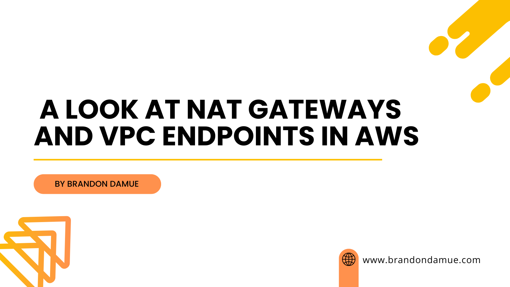 A Look at NAT Gateways and VPC Endpoints in AWS