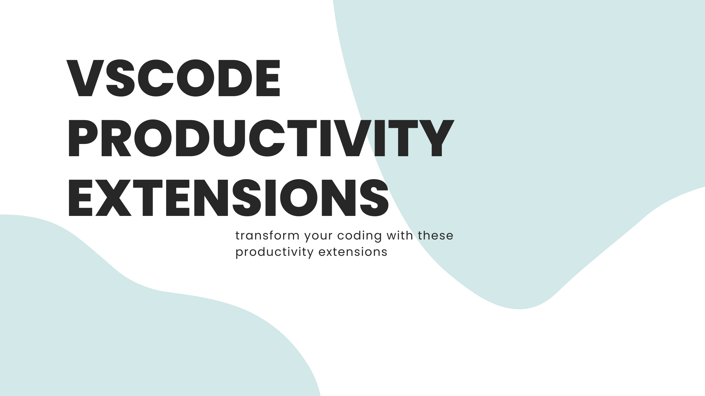 Transform Your Coding: 20 Productivity-Enhancing VS Code Extensions