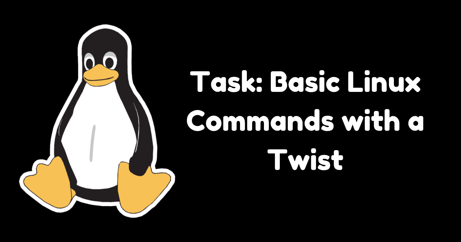 Basic Linux Commands with a Twist