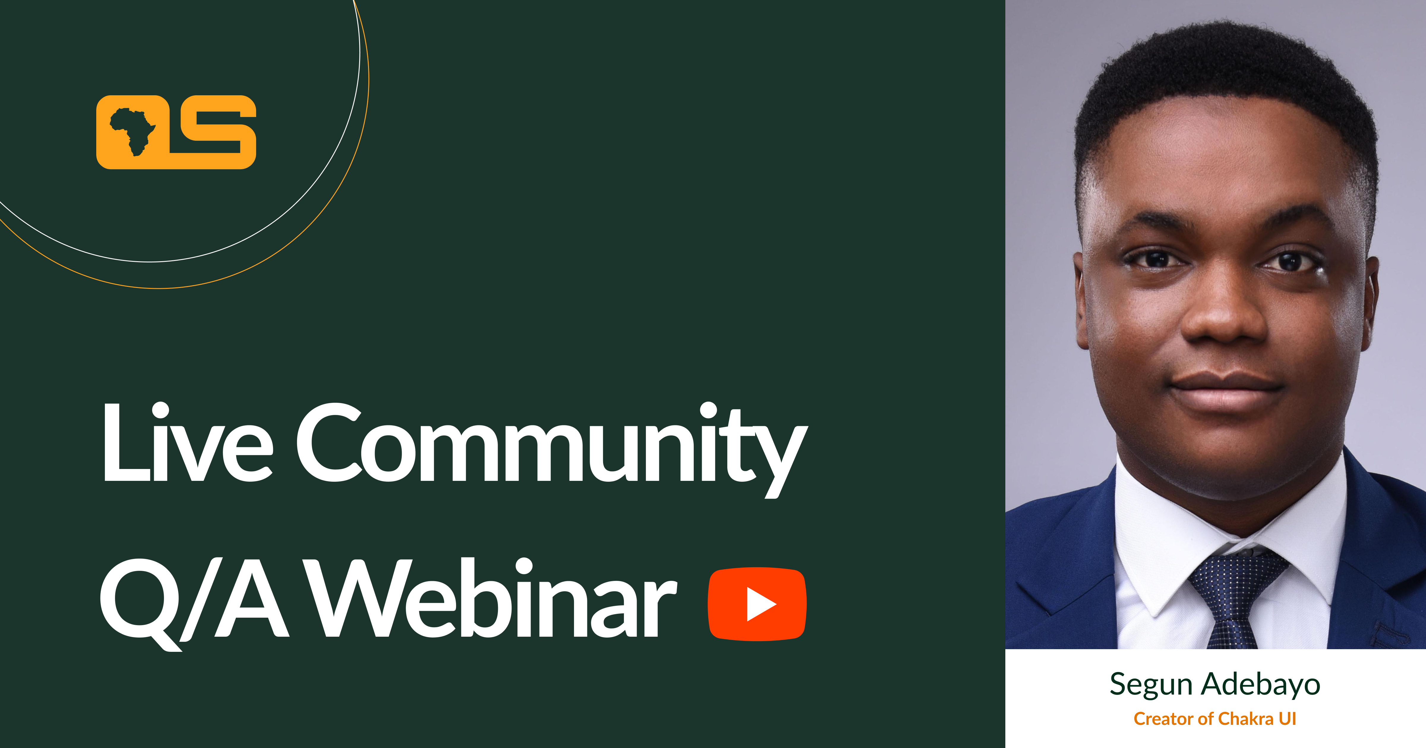 Community Webinar: Q/A With Segun Adebayo