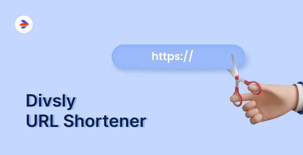 Divsly's URL Shortener: Streamline Your Link Management for Ultimate Success