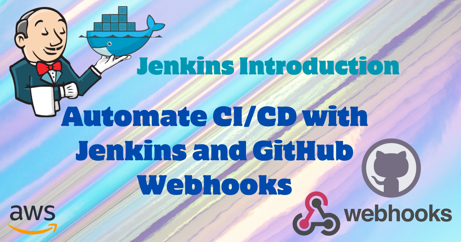 Automate CI/CD with Jenkins and GitHub Webhooks: Full Guide