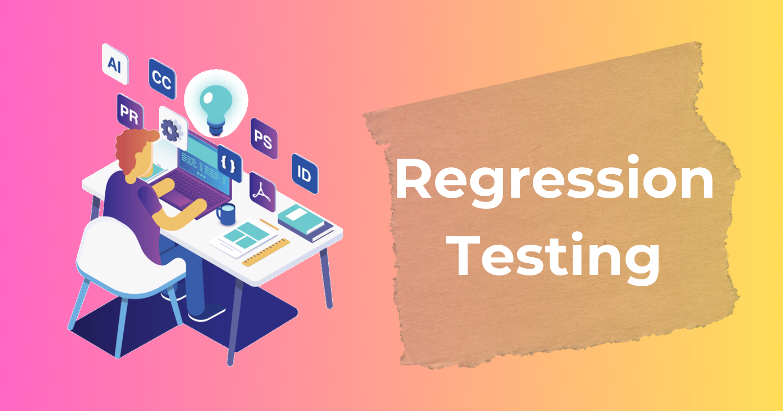 What is Regression Testing? Why is it Important?