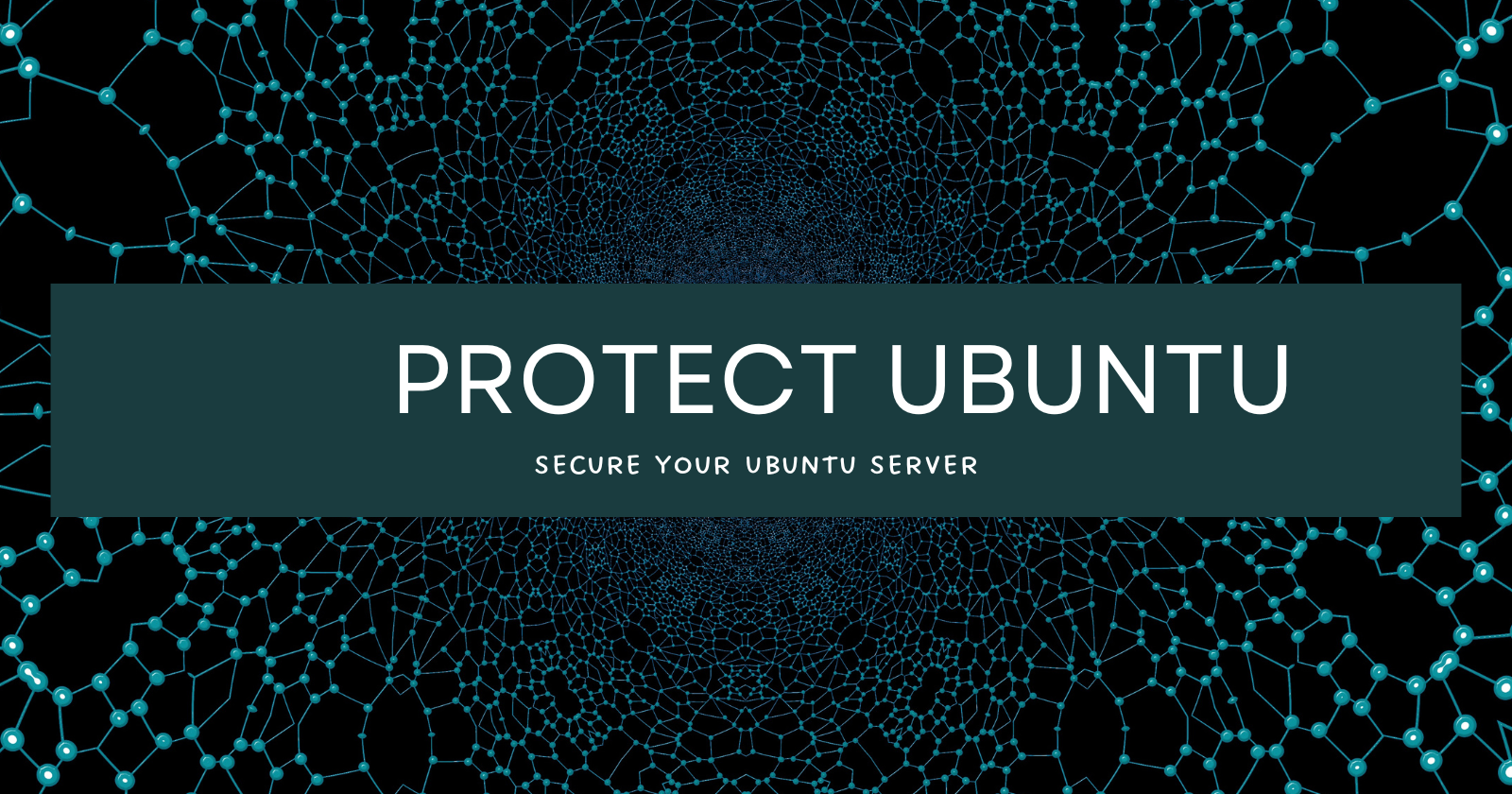 How to Protect Your Ubuntu Server