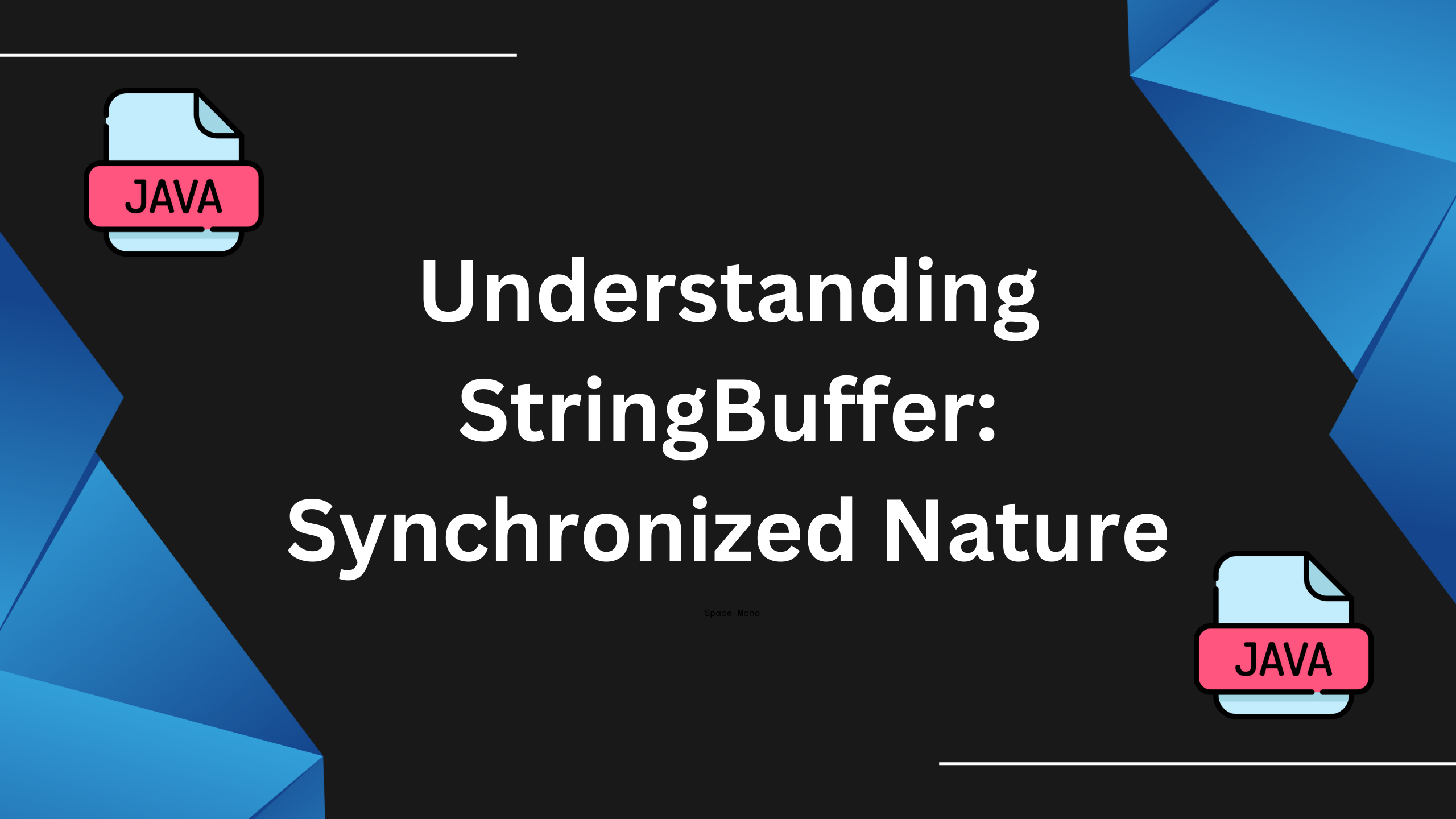 What do you mean by StringBuffer is a thread safe implementation?