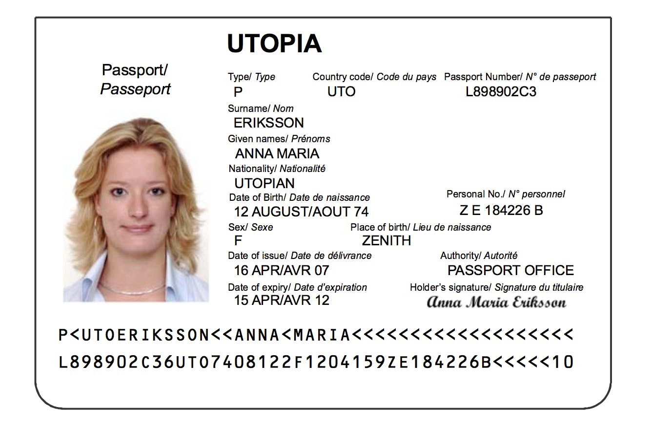 A passport from Utopia for Anna Maria Eriksson. The passport type is P and the number is L898902C3. Nationality is Utopian, date of birth is 12 August 1974, place of birth is Zenith, and sex is female. The passport was issued on 16 April 2007 and expires on 15 April 2012. The holder's signature is Anna Maria Eriksson. A photo of Anna Maria Eriksson is on the left side of the passport.