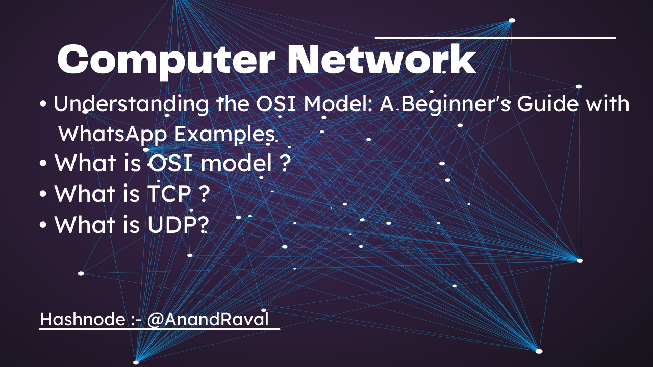 Understanding the OSI Model: A Beginner's Guide with WhatsApp Examples 📱💬