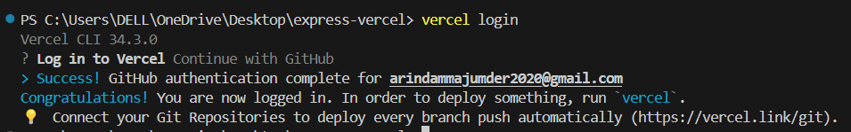 Screenshot of a terminal window showing the process of logging into Vercel via the command "vercel login". The terminal displays "Vercel CLI 34.3.0" and confirms successful authentication with GitHub for a user, providing instructions to run  to deploy projects, and suggests connecting Git repositories to deploy branch push automatically.