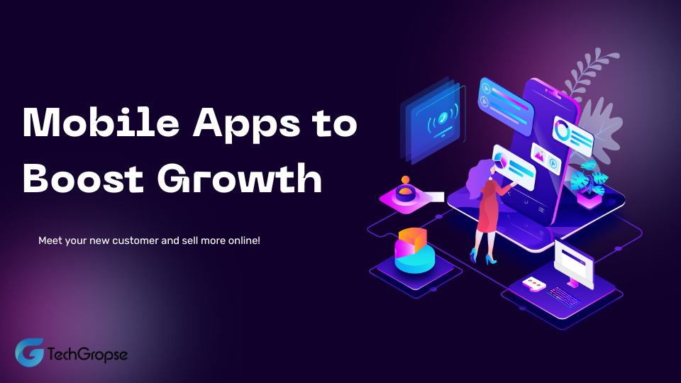 How Small Businesses Can Leverage Mobile Apps to Boost Growth