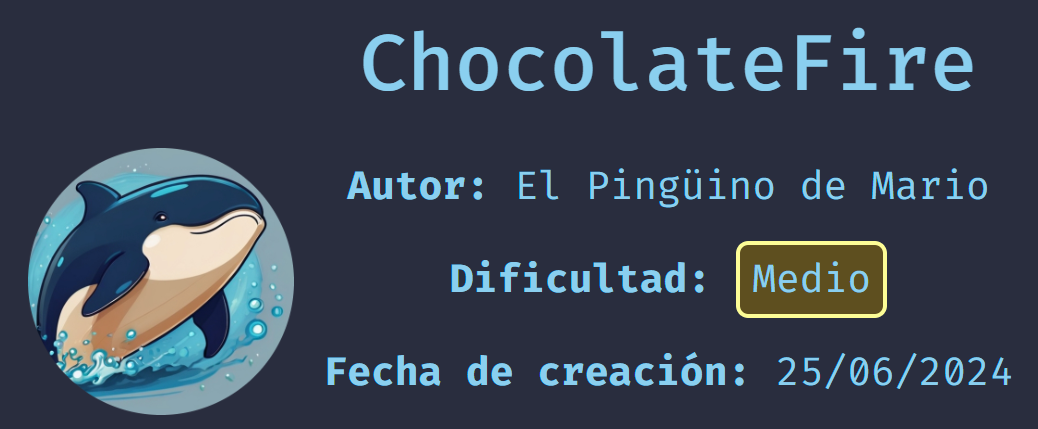 Writeup ChocolateFire from Dockerlabs